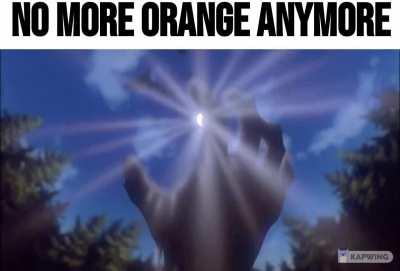 (I really hate orange)