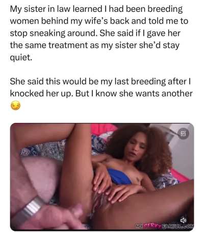 Sister in law wanted the same treatment as my wife 