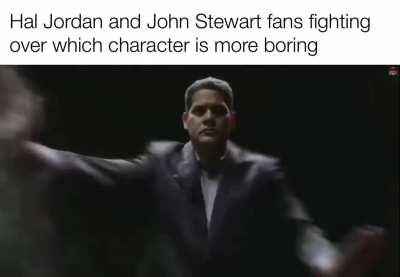 Come on guys, they are both equally boring