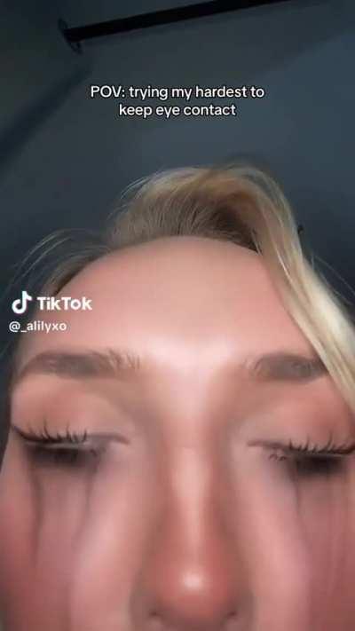 trying to keep eye contact