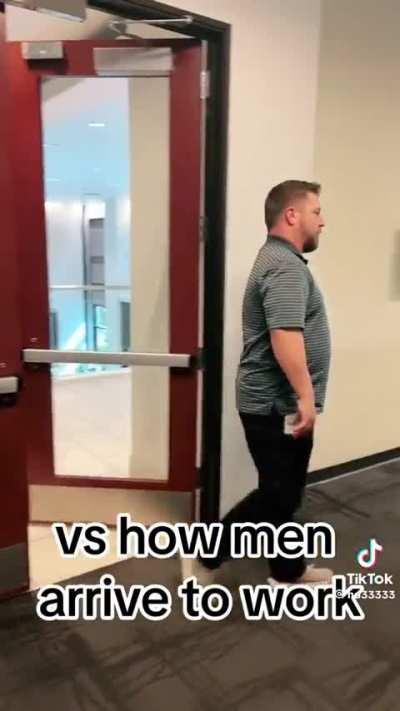 How women arrive to work vs how men arrive