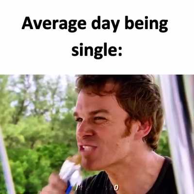I'm chill being single right now (until 3am hits)