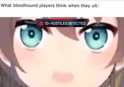 haha bloodhound ult goes VROOOOOM