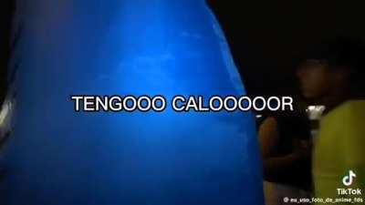 Tengo calor 