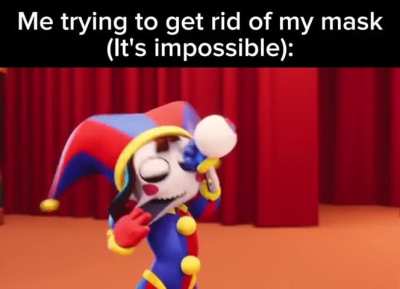 real (i literally can't stop masking when talking to people)