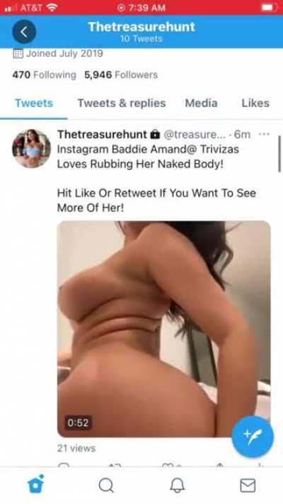 Instagram Baddie Amand@ Trivizas Loves Rubbing Her Naked Body For You! Twitter:@treasurehuntsh