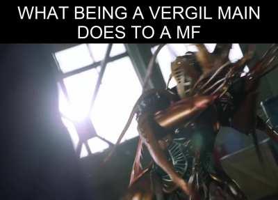bro thinks he's Vergil