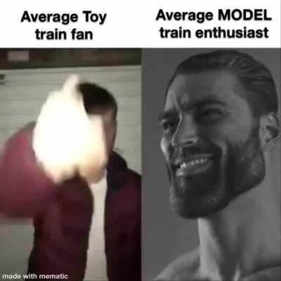 This is a joke to people who call them “toy trains”