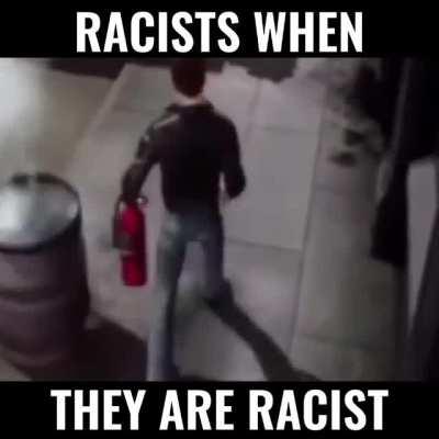 Racism.