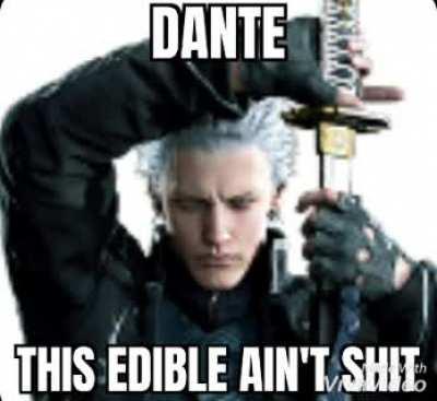 dante help me i'm in physical pain