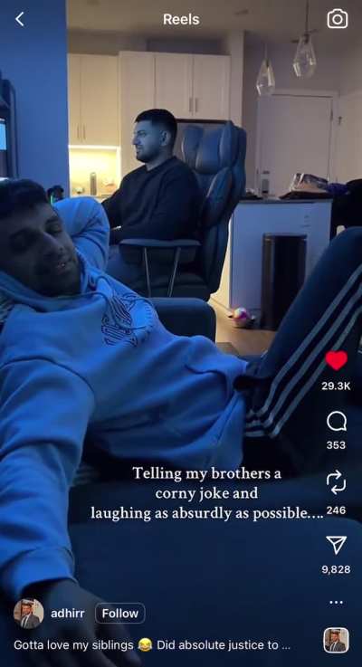 Telling my brothers a corny joke and laughing as absurdly as possible