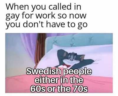 In Sweden and many other European countries 