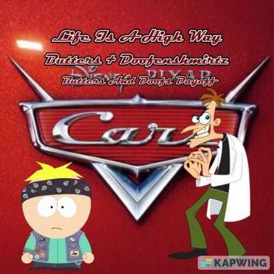 (AI) Butters And Doofenshmirtz Singing - Life Is A Highway - Originally By (Rascal Flatts - Life Is A Highway - Cars Soundtrack 2006)