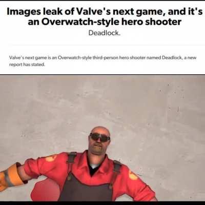 Do you think Valve will ever give TF2 any more attention now that they have a new hero based shooter in works?