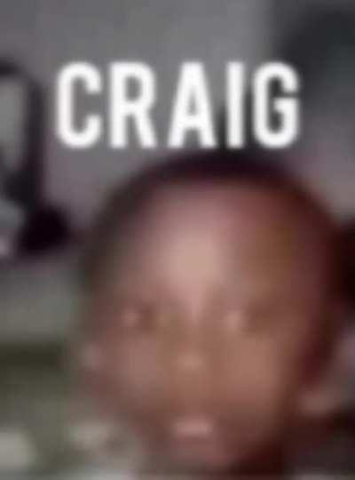 Meet Criag