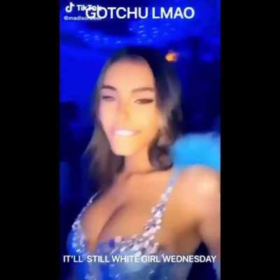 Yall it's White Girl Wednesday! Stand up!