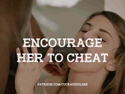 Encourage her to cheat. (Imagefap: GoonerAudioLabs)