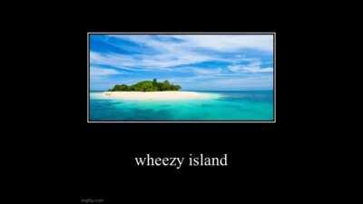 wheezy island