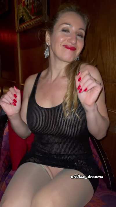 I love going to clubs without panties