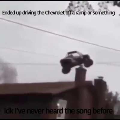 How many Chevys have gone off the causeway