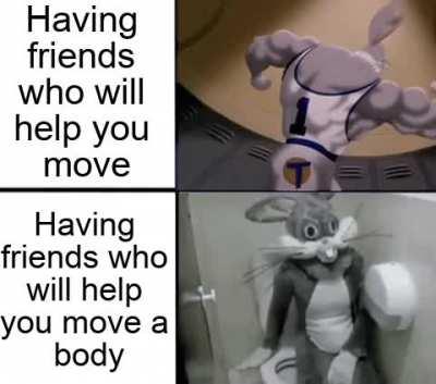 I think we know which friend is better