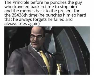 You can't stop the principle memes, time traveler