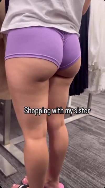 Shopping with my sister