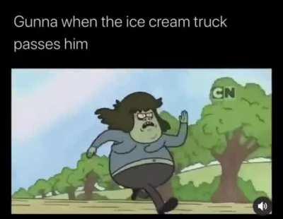 Gunna can't catch up to the truck :( ps: I post so much make me a mod already 😂