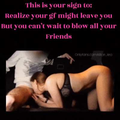 This is your sign to: