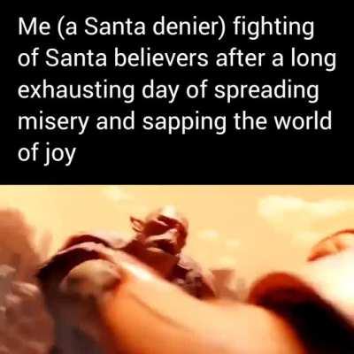 Santa deniers🤢
