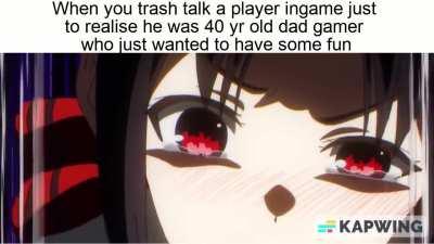 What ...and Why have I done...