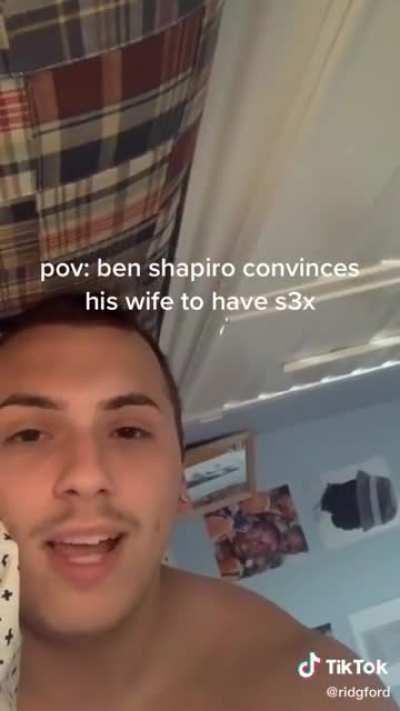 pov: you're ben shapiro's wife