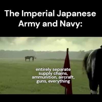 The IJA and IJN fought each other more than the Americans. They had an IRL left/right Twix factory (great write-up in comments)