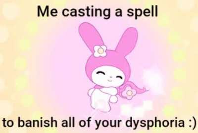 Having an horrible dysphoria day today so I wish a WONDERFUL EUPHORIA DAY on you all