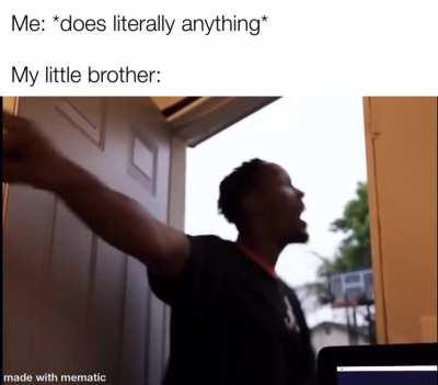 Still will always be there for them even though they drive me crazy