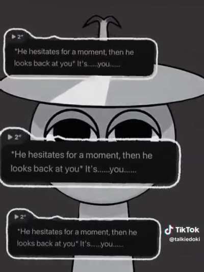 No talkie, Nobody wants to date a sprunki character