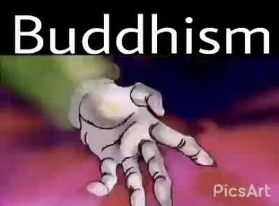 haha buddhism go brrrrrr