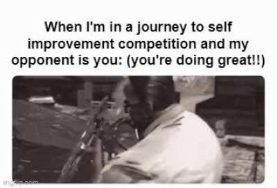 Thanks for taking the time to see your flaws and doing your best to fix them!!!