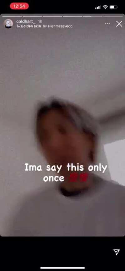 Cold Hart Releases Statement