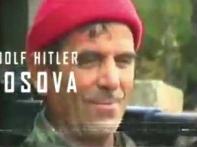 Hitler in Kosovo war 1998-1999 on the albanian side.