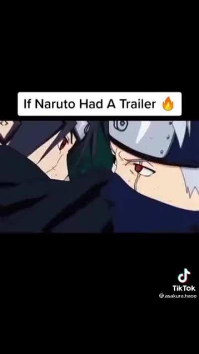 If Naruto had a trailer
