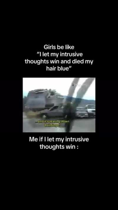 When your intrusive thoughts win
