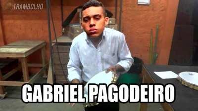 Gabriel Pagodeiro fodasseee