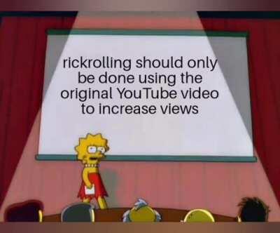 do it for Rick Astley