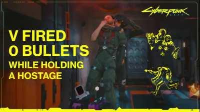 Cyberpunk by the Numbers: V Fired 0 Bullets While Holding A Hostage