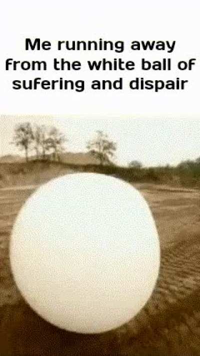 The ball will do horrible things to me