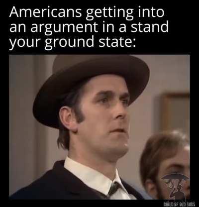 It ends the conversation real quick. 