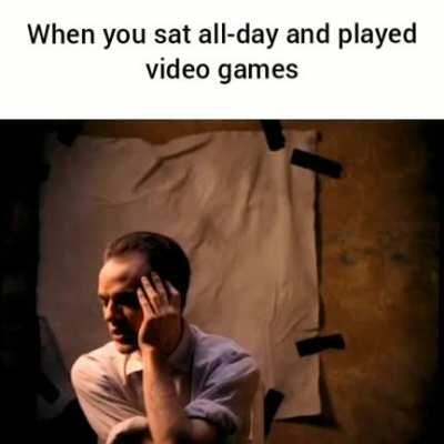 Oh no, I've sat too much