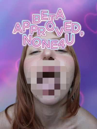 beta approved means none for u