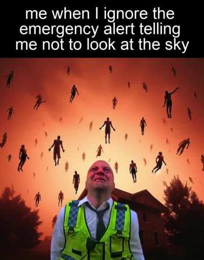 Stay indoors. Don’t let them convince you to come out.